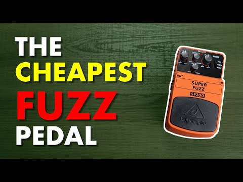 The CHEAPEST Fuzz Pedal - Behringer SF300 Super Fuzz