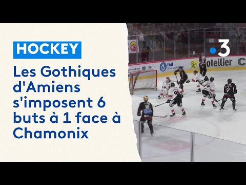 Les Gothiques d'Amiens s'imposent 6 buts à 1 face à Chamonix