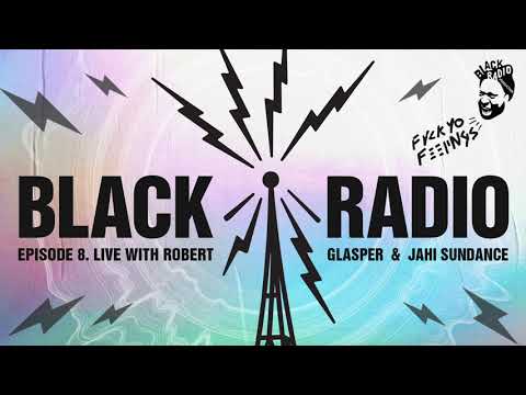 Robert Glasper - Black Radio Episode 8
