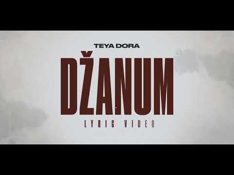 Teya Dora - Džanum (Official Lyric Video English)
