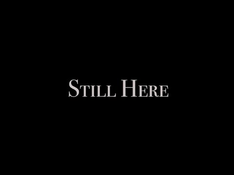 Thumbnail for Still Here [Official Music Video]