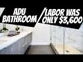 This Is How To Pass All Your ADU Bathroom Inspections