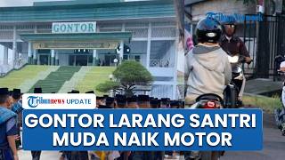 Demi Keselamatan, Pondok Gontor Larang Warga di Bawah 30 Tahun Kendarai Motor, Wajib Punya SIM