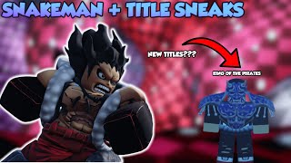[AOPG] NEW G4 SNAKEMAN AND TITLE SNEAKS IN A ONE PIECE GAME | Roblox