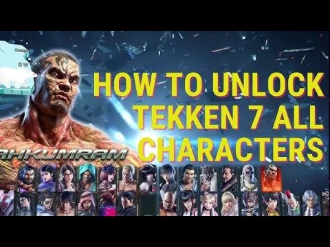 Tekken 7: Easy Method how to Unlock All DLC Characters!