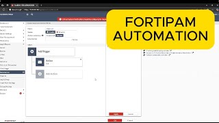 FortiPAM Privileged Access Management Automation