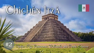 🇲🇽【カンクン】#2　マヤ遺跡チチェンイッツァと青いセノーテ・バリャドリド散策―ユカタン観光日帰りツアーの旅