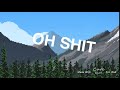 OH SHIT OH SHIT OH SHIT Meme