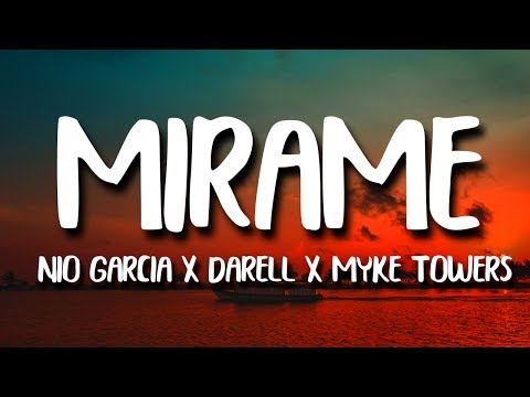 Nio García, Rauw Alejandro, Lenny Tavarez, Darell, Myke Towers, Casper Mágico - Mirame Remix (Letra)