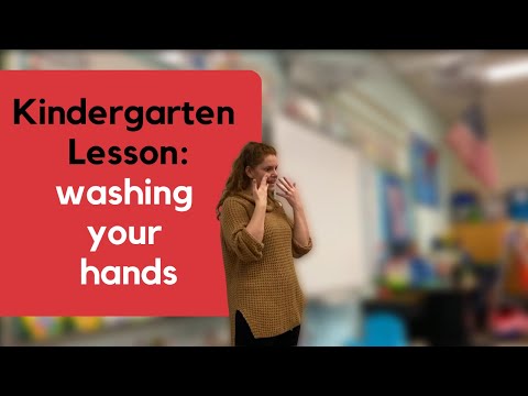 Kindergarten Lesson: How to wash your hands | watch me teach!