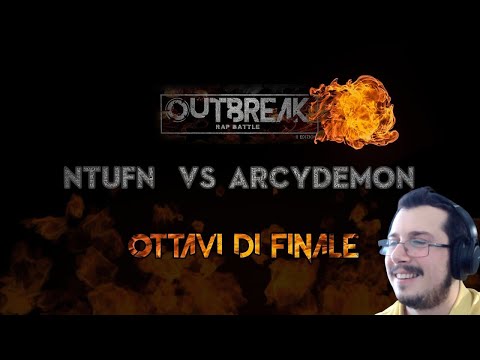 Reazione Outbreak 2018: ARCYDEMON vs N.T.U.F.N. - Ottavi di finale