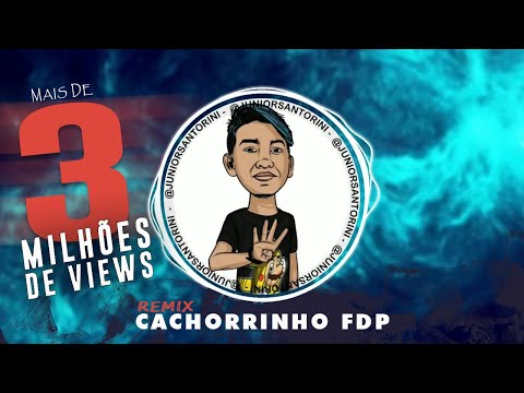 Cachorrinho (Meme) Remix - Junior Santorini (Áudio Oficial)
