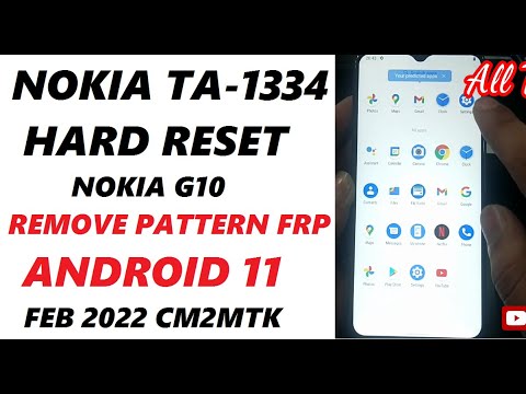 Nokia TA-1334 Hard Reset CM2 Nokia G10 Pattern Frp unlock Android 11 latest security