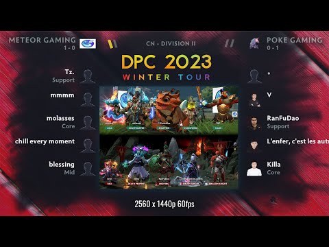 Meteor Gaming vs Poke Gaming (game2) - DPC 2023 CN Winter Tour Division II