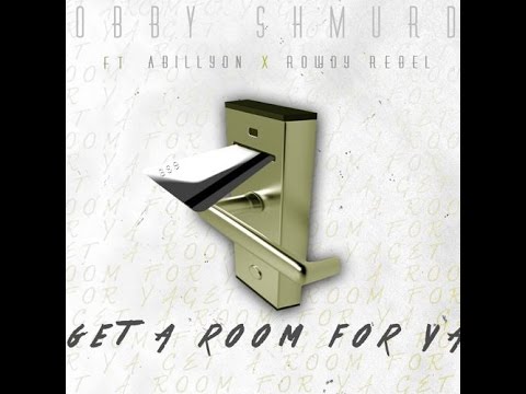 Bobby Shmurda - Get A Room For Ya