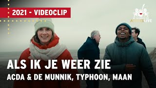 Paul De Munnik, Typhoon, Maan, Thomas Acda - Als Ik Je Weer Zie