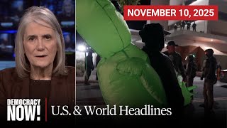 Download lagu Top U.S. & World Headlines — November 10, 2025 mp3 Download lagu Top U.S. & World Headlines — November 10, 2025 mp3