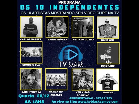 Programa Os 10 Independentes #269