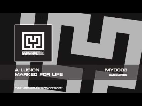 MYD 003 A-lusion - Marked For Life (HQ Preview)