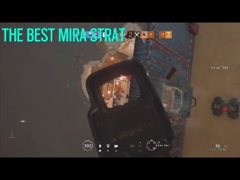 The Best Mira Strat On Rainbow Six Siege