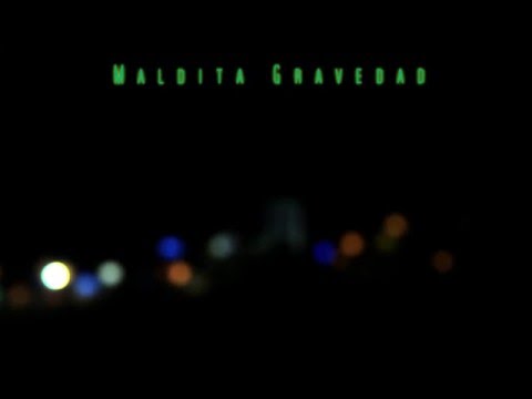 Maldita Gravedad . Relope - Errores milimétricos