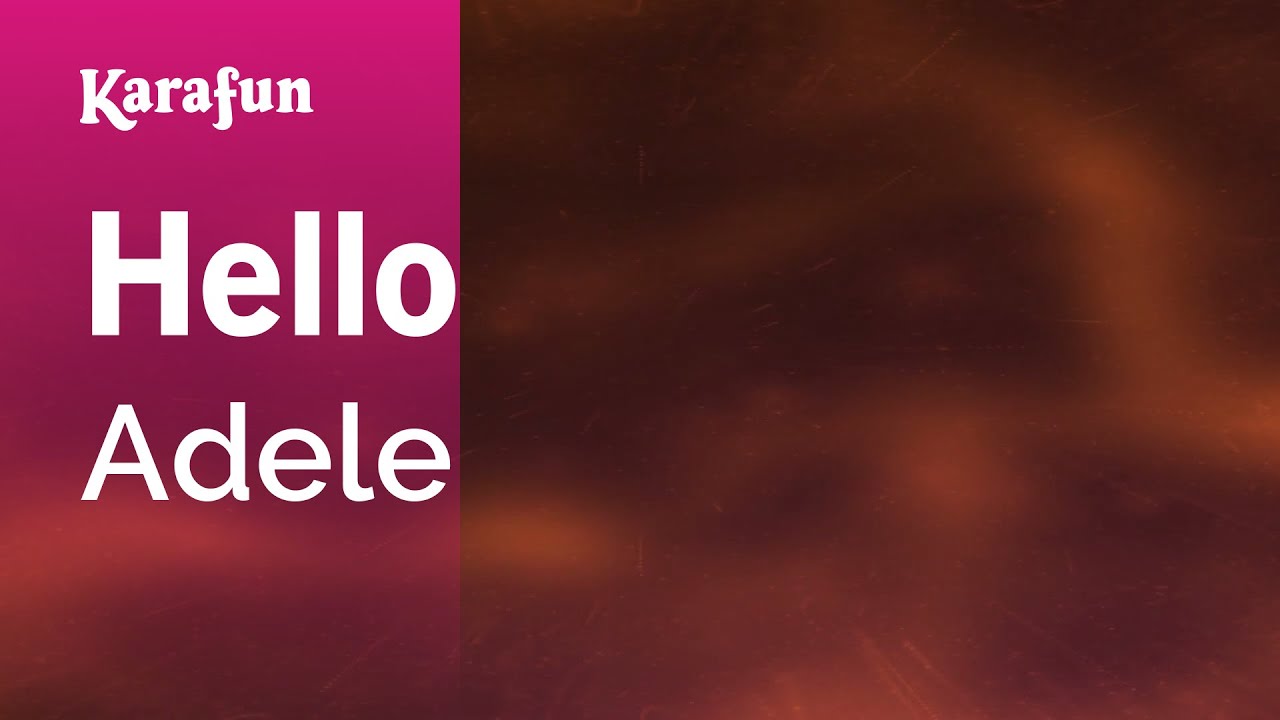 Hello - Adele | Karaoke Version | KaraFun