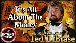 &#39;&#39;Million Dollar Man&#39;&#39; Ted DiBiase 1990 - &quot;It&#39;s All About The Money&quot; WWE Entrance Theme