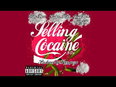 Mike Dece, Ruben Slikk & Loudpack KAP - Selling Cocaine