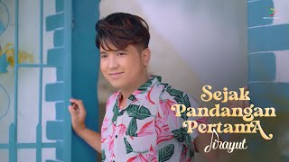Download lagu Jirayut - Sejak Pandangan Pertama |   mp3