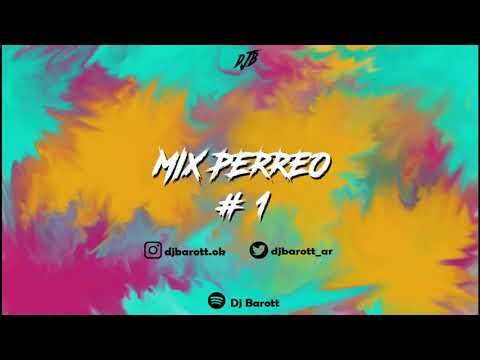 Mix PERREO (#1) - Dj Barott ✘ Dj Maquina