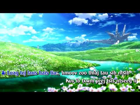 Hmoov zoo tau ntsib koj _ instrumental (Karaoke)