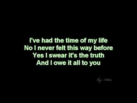 Dirty dancing - Time of my life (lyrics)