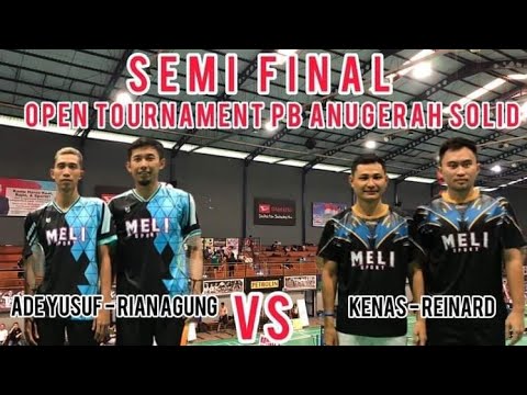 SEMI FINAL  EXPELATNAS❗ADE YUSUF-RIAN AGUNG VS KENAS-REINARD
