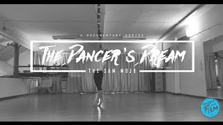 The Dancer's Dream | Passion Meets Film Ep4 (S1)