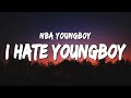 NBA Youngboy I Hate Youngboy Lyrics