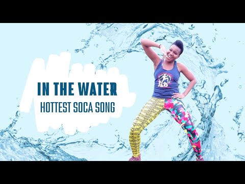 Soca Dance Workout to "In the Water" by Suhrawh x Chow Minister