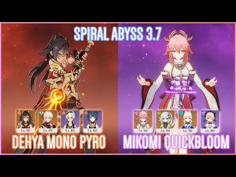 C0 Dehya Mono Pyro & C2 Mikomi Quickbloom | Spiral Abyss 3.7 | Genshin Impact
