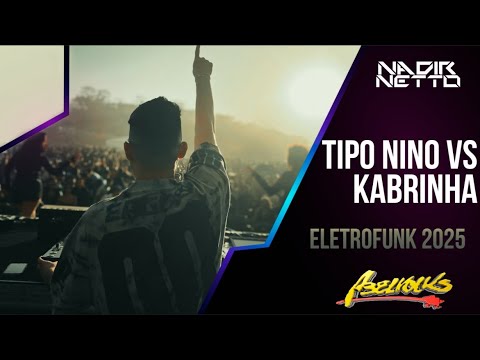 Tipo Nino Vs Kabrinha EletroFunk - NADIR NETTO, WATILA GYN, DANNTZ!