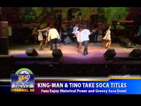 KING MAN & TINO TAKE SOCA TITLES