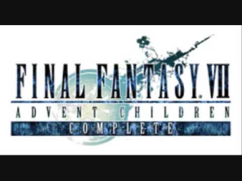 Final Fantasy VII: Advent Children Complete Soundtrack- Safe and Sound