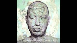 Douglas Greed - Fenou Bouquet Vol.3 (Mix)