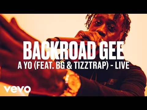 BackRoad Gee - A YO feat. BG & TizzTrap | Vevo DSCVR