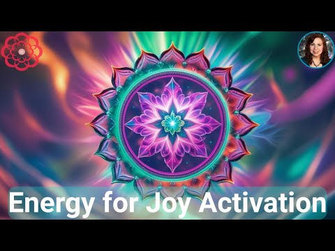 Energy for Joy Activation – Raise Your Vibration & Feel Better Fast