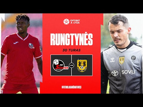 30 turas: „Sūduva“ – FA „Šiauliai“ (2023-10-25)