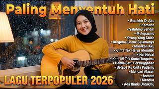 Download lagu Lagu Santai Viral Tiktok 2026 — Lagu Pop Indonesia Terbaru 2026 | Top Indonesia Song 2026 vol.9 mp3