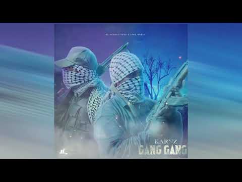 Karnz - GanG GanG (Official Audio)