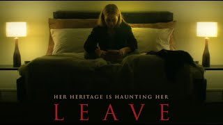 LEAVE (2023) Official Trailer (HD) NORWEGIAN HORROR
