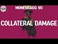 Moneybagg Yo - Collateral Damage (Lyric Video)