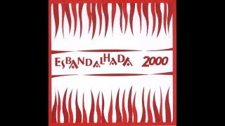 Esbandalhada 2000 - CD
