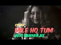 Mile ho tum | Cover|JoJo Mukherjee